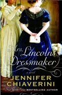 Mrs. Lincoln’s Dressmaker