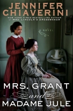 COMING MARCH 3, 2015: Mrs. Grant and Madame Jule