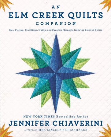 The Elm Creek Quilts Companion