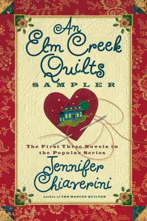 The Elm Creek Quilts Sampler