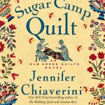 The Sugar Camp Quilt