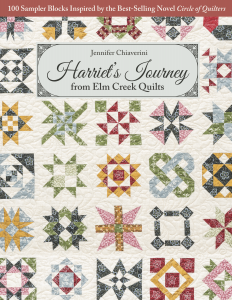NOW AVAILABLE: Harriet’s Journey from Elm Creek Quilts